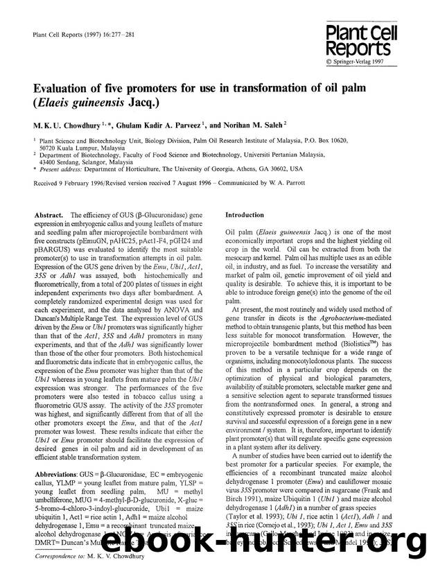 Evaluation of five promoters for use in transformation of oil palm ( <Emphasis Type="Italic">Elaeis guineensis <Emphasis> Jacq.) by Unknown
