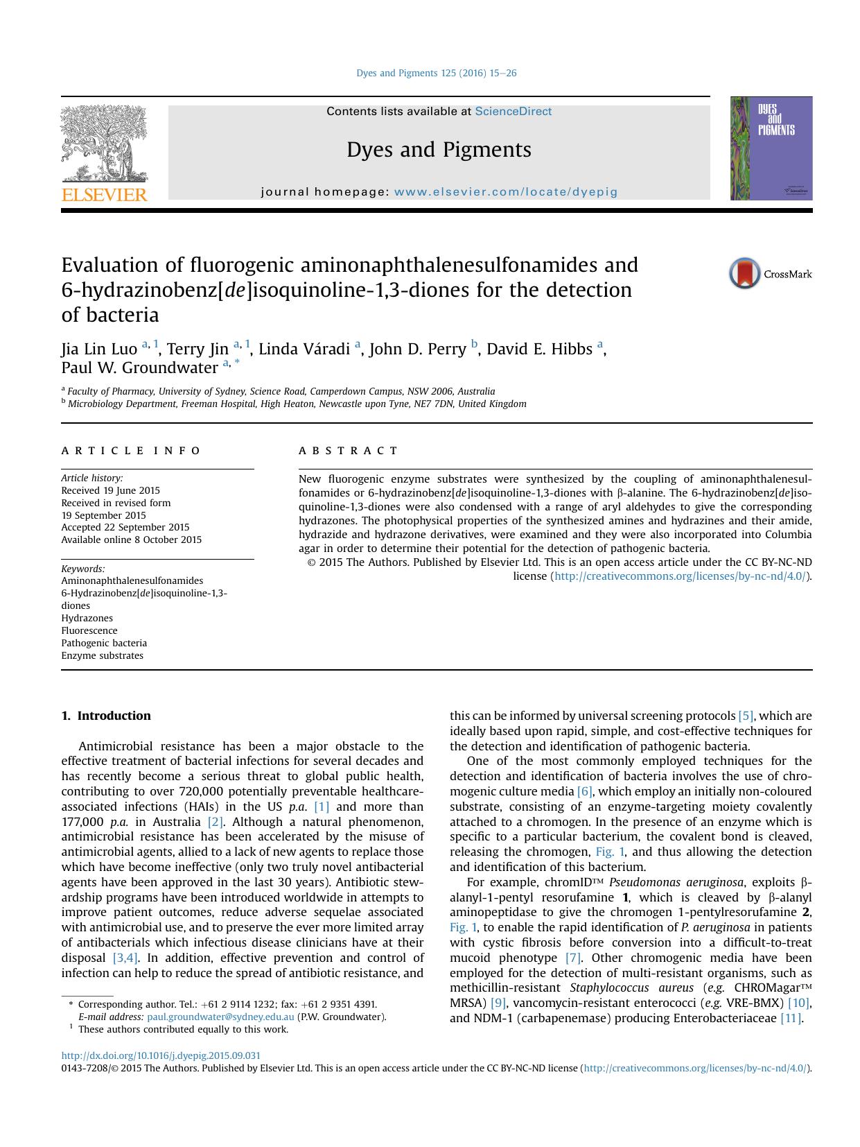 Evaluation of fluorogenic aminonaphthalenesulfonamides and 6-hydrazinobenz[de]isoquinoline-1,3-diones for the detection of&nbsp;bacteria by Jia Lin Luo & Terry Jin & Linda Váradi & John D. Perry & David E. Hibbs & Paul W. Groundwater