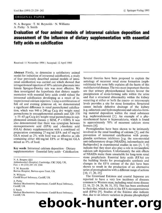 Evaluation of four animal models of intrarenal calcium deposition and assessment of the influence of dietary supplementation with essential fatty acids on calcification by Unknown