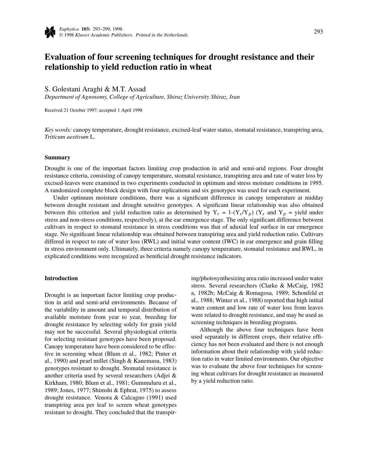Evaluation of four screening techniques for drought resistance and their relationship to yield reduction ratio in wheat by Unknown