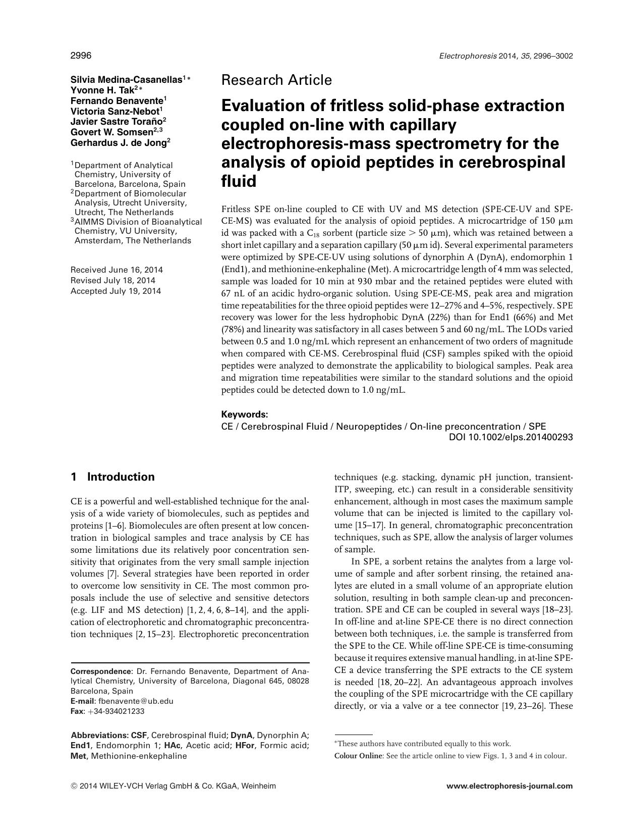 Evaluation of fritless solid‐phase extraction coupled on‐line with capillary electrophoresis‐mass spectrometry for the analysis of opioid peptides in cerebrospinal fluid by Unknown
