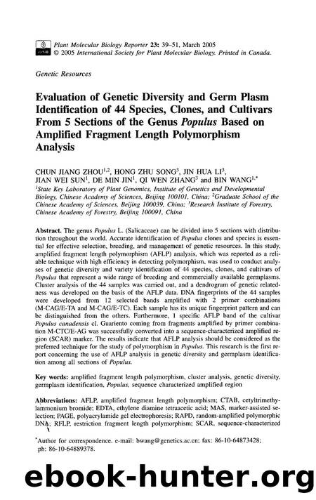 Evaluation of genetic diversity and germ plasm identification of 44 species, clones, and cultivars from 5 sections of the genus <Emphasis Type="Italic">Populus <Emphasis> based on  by Unknown