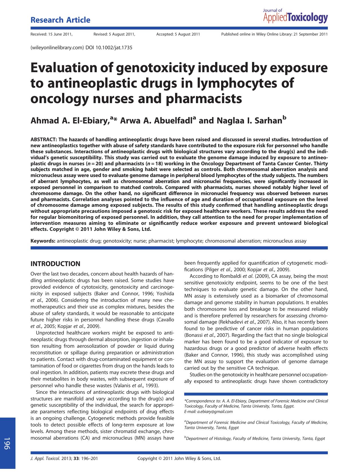 Evaluation of genotoxicity induced by exposure to antineoplastic drugs in lymphocytes of oncology nurses and pharmacists by Unknown
