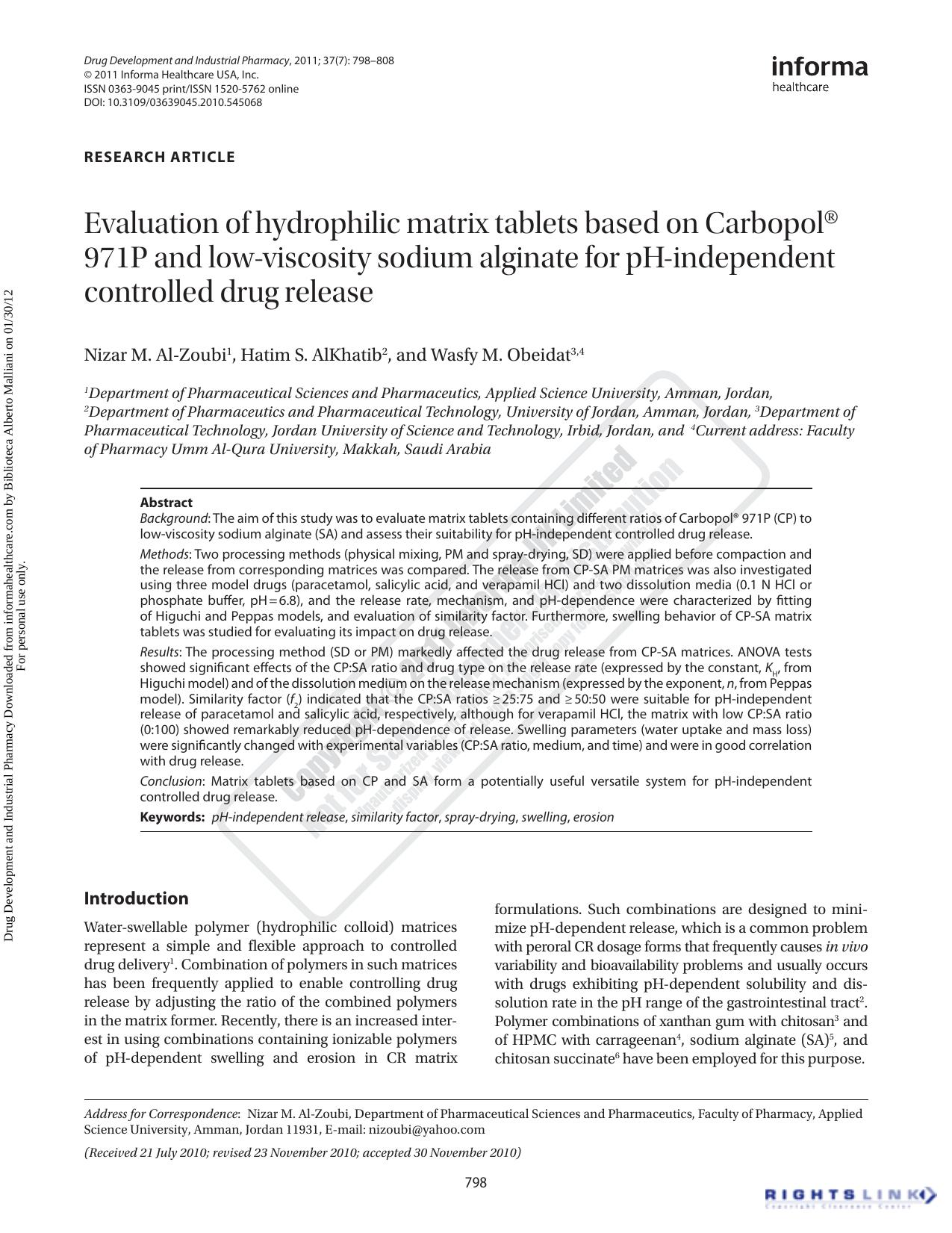 Evaluation of hydrophilic matrix tablets based on CarbopolÂ® 971P and low-viscosity sodium alginate for pH-independent controlled drug release by Nizar M. Al-Zoubi1nizoubi@yahoo.com Hatim S. AlKhatib2 Wasfy M. Obeidat3 4