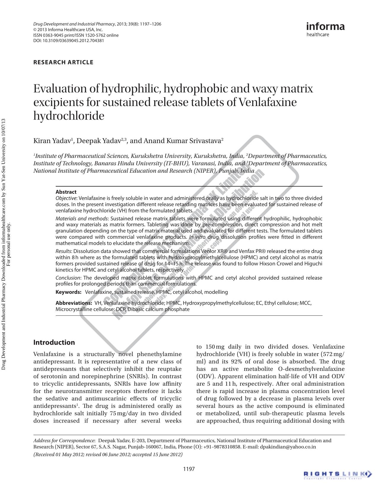 Evaluation of hydrophilic, hydrophobic and waxy matrix excipients for sustained release tablets of Venlafaxine hydrochloride by Kiran Yadav Deepak Yadav Anand Kumar Srivastava