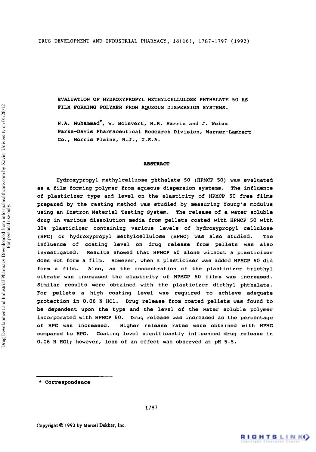 Evaluation of hydroxypropyl methylcellulose phthalate 50 as film forming polymer from aqueous dispersion systems by N.A. Muhammad W. Boisvert M.R. Harris & J. Weiss