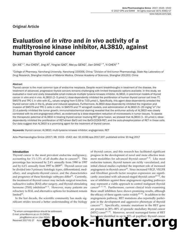 Evaluation of in vitro and in vivo activity of a multityrosine kinase inhibitor, AL3810, against human thyroid cancer by Qin Xie & Hui Chen & Jing Ai & Ying-lei Gao & Mei-yu Geng & Jian Ding & Yi Chen