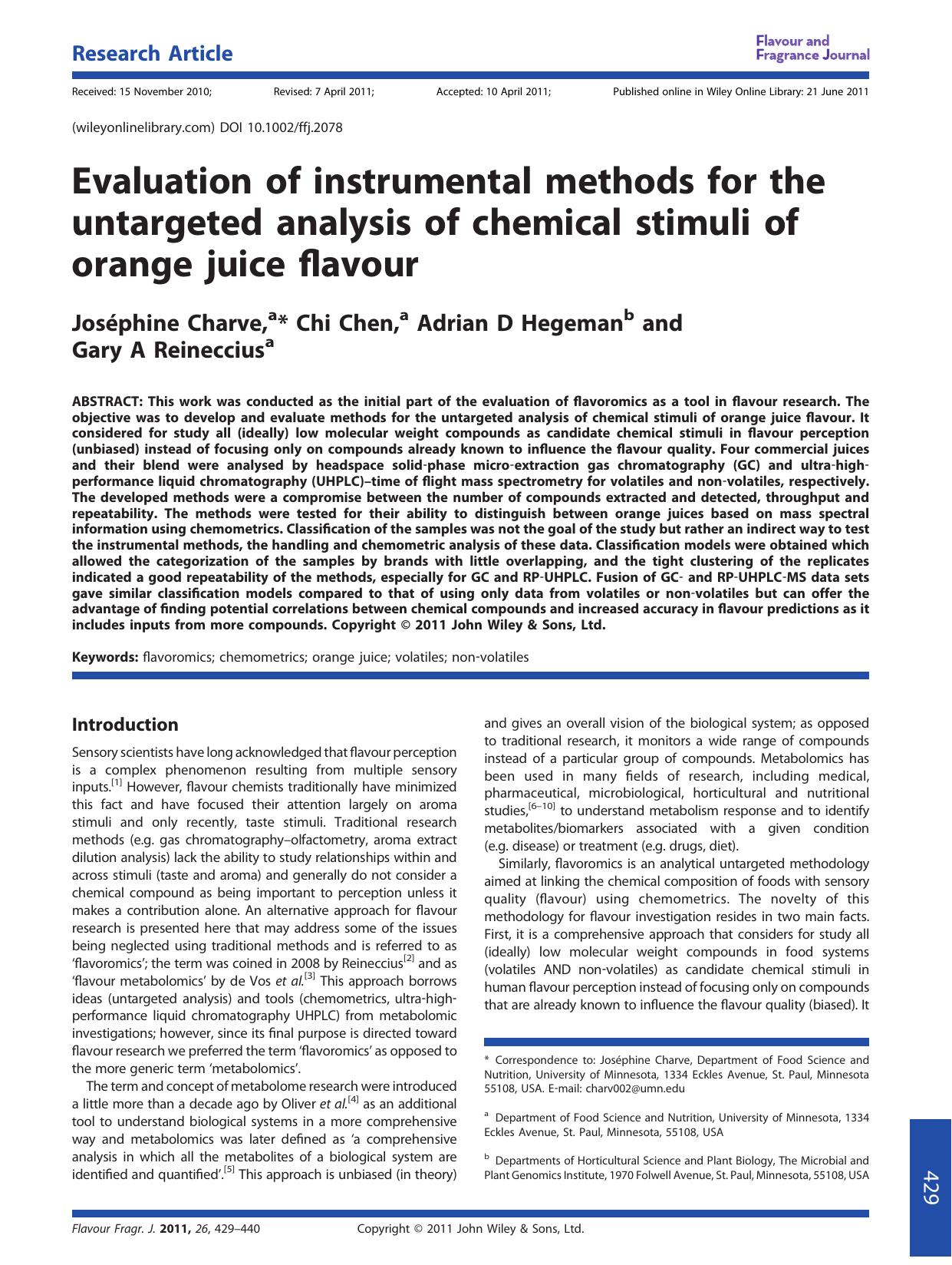 Evaluation of instrumental methods for the untargeted analysis of chemical stimuli of orange juice flavour by Unknown