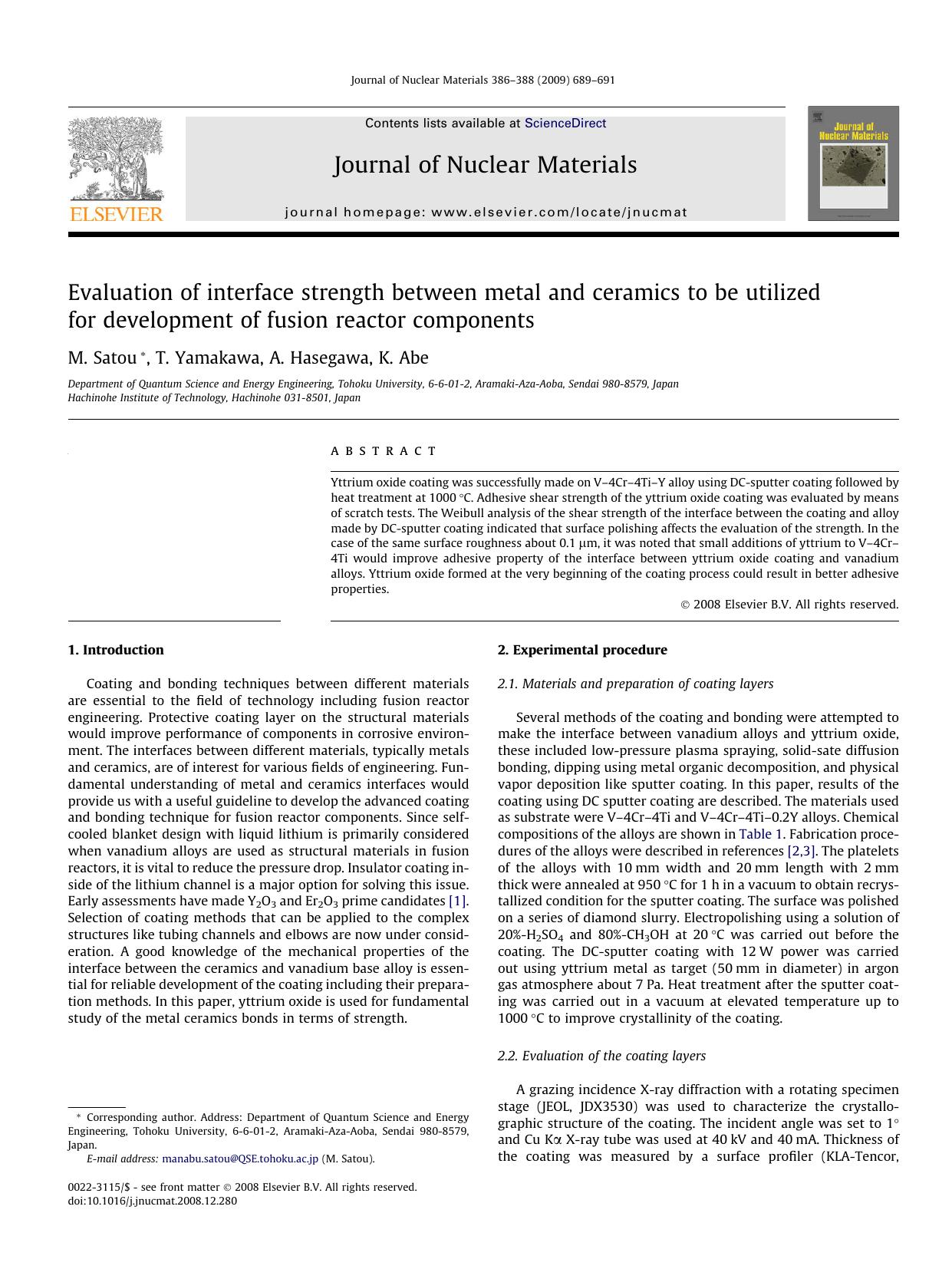 Evaluation of interface strength between metal and ceramics to be utilized for development of fusion reactor components by M. Satou; T. Yamakawa; A. Hasegawa; K. Abe