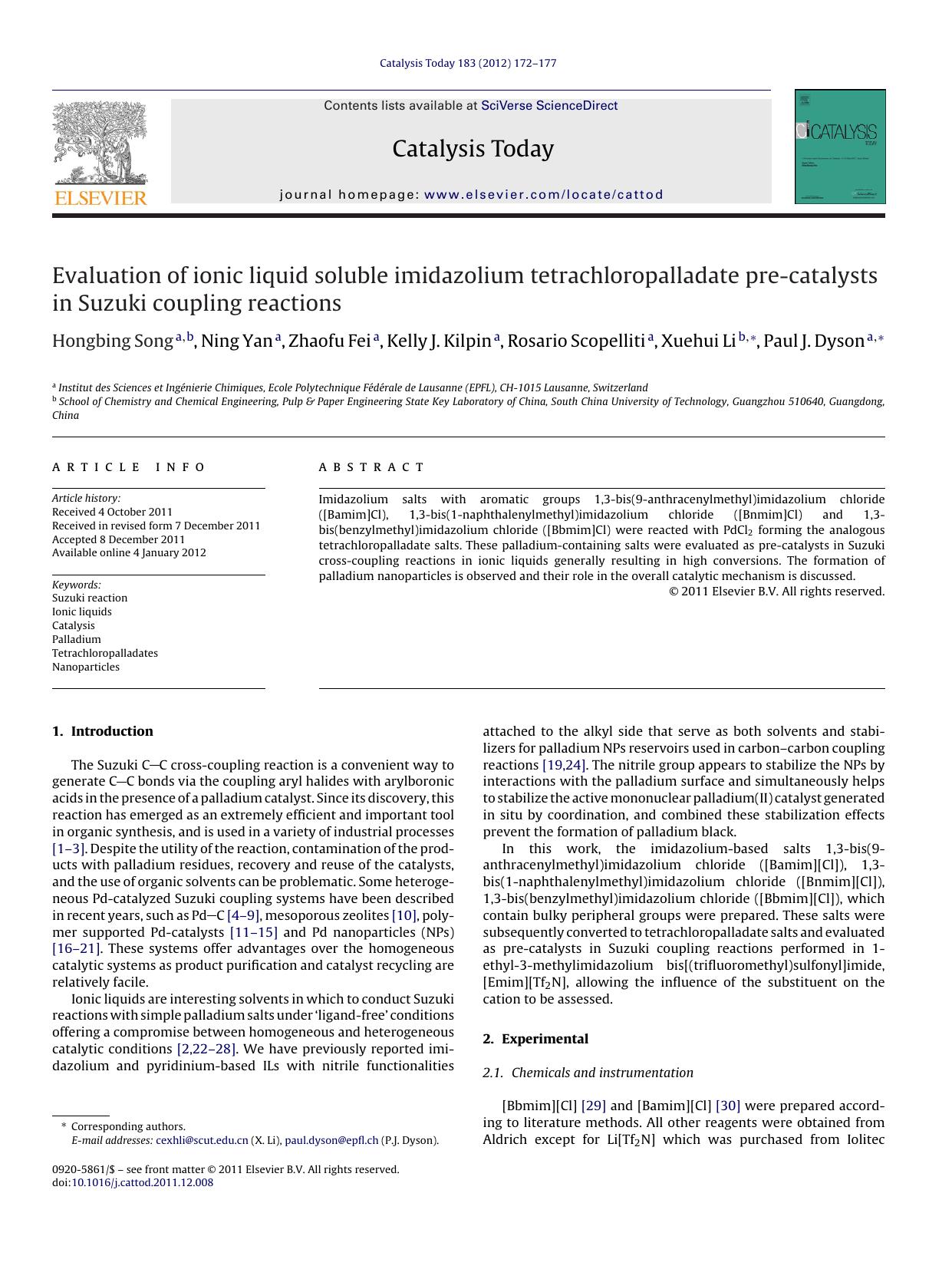 Evaluation of ionic liquid soluble imidazolium tetrachloropalladate pre-catalysts in Suzuki coupling reactions by Hongbing Song