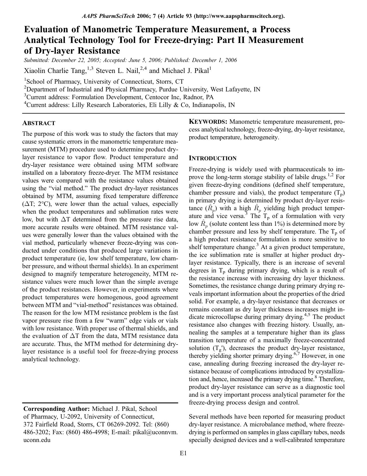 Evaluation of manometric temperature measurement, a process analytical technology tool for freeze-drying: Part II measurement of dry-layer resistance by Unknown