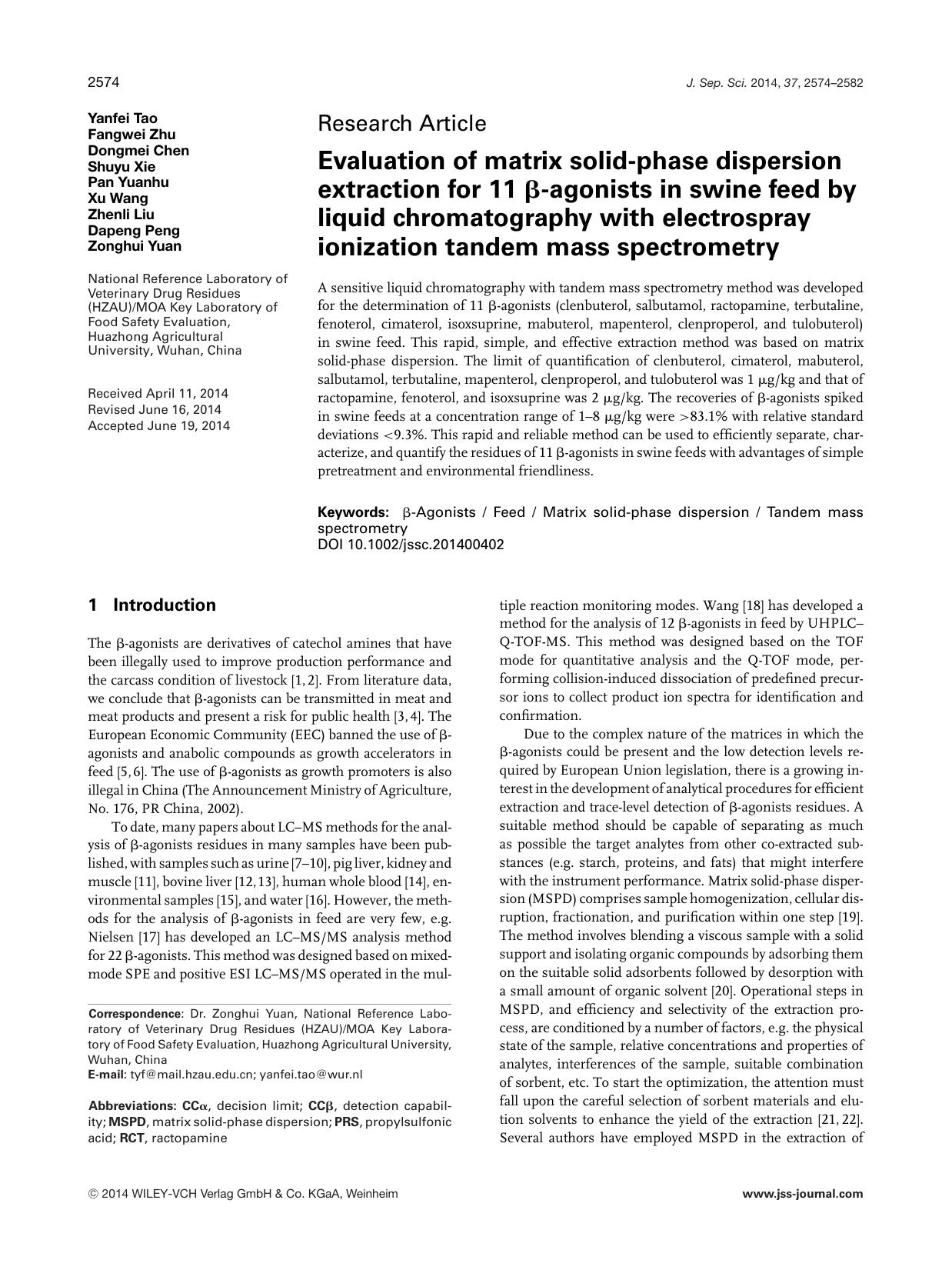 Evaluation of matrix solid‐phase dispersion extraction for 11 β‐agonists in swine feed by liquid chromatography with electrospray ionization tandem mass spectrometry by Unknown