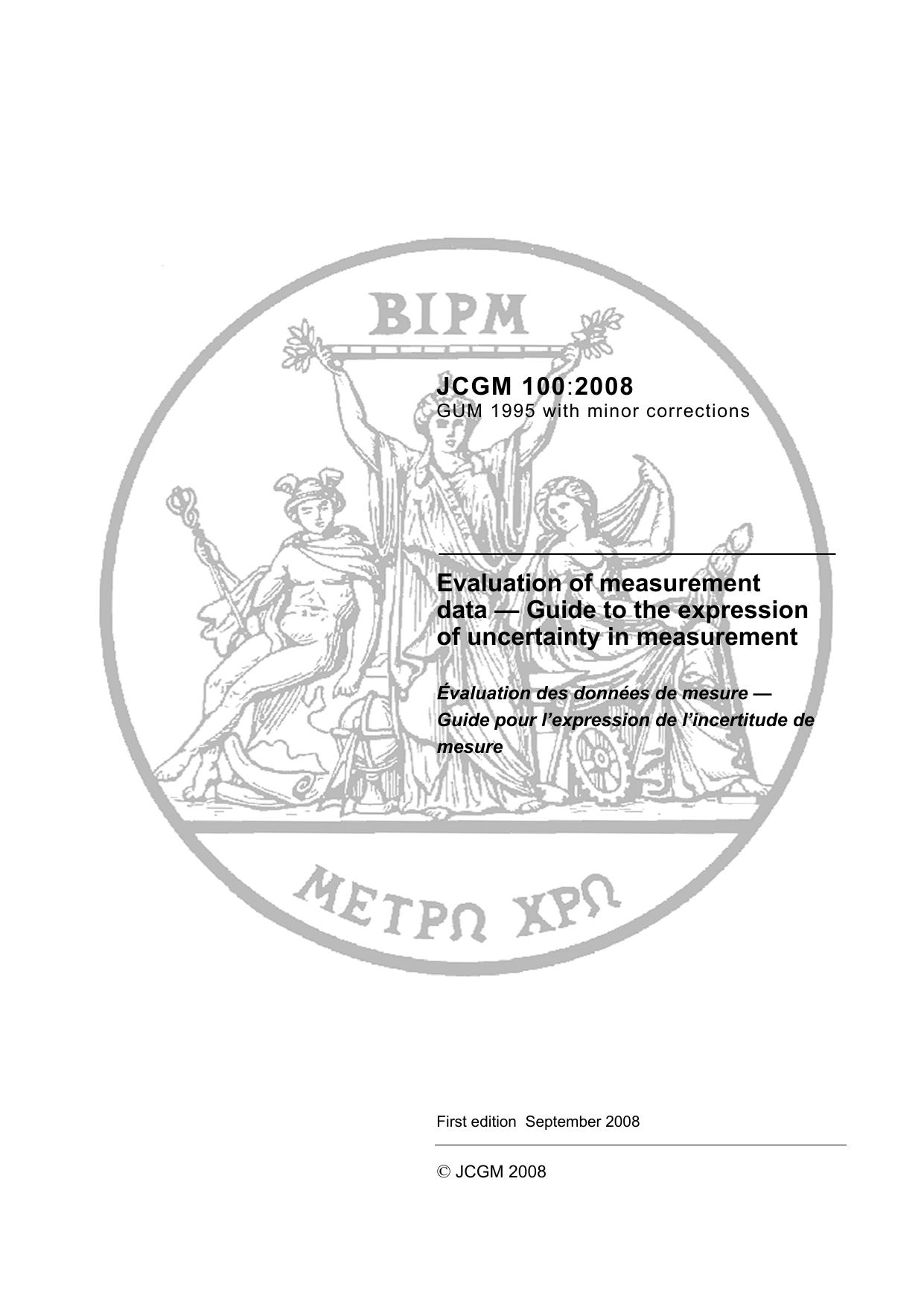 Evaluation of measurement data:Guide to the expression of uncertainty in measurement by BIPM