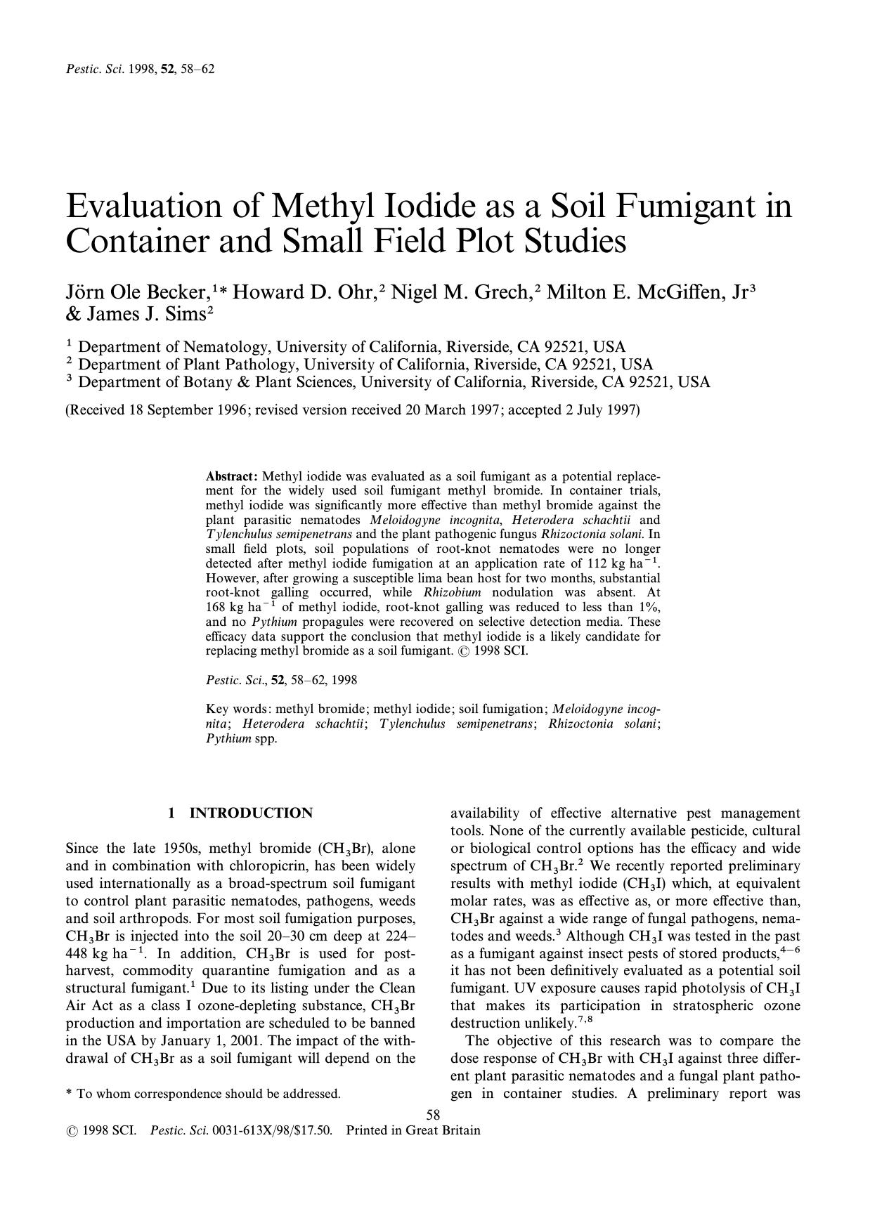 Evaluation of methyl iodide as a soil fumigant in container and small field plot studies by Becker Ohr Grech McGiffen Sims