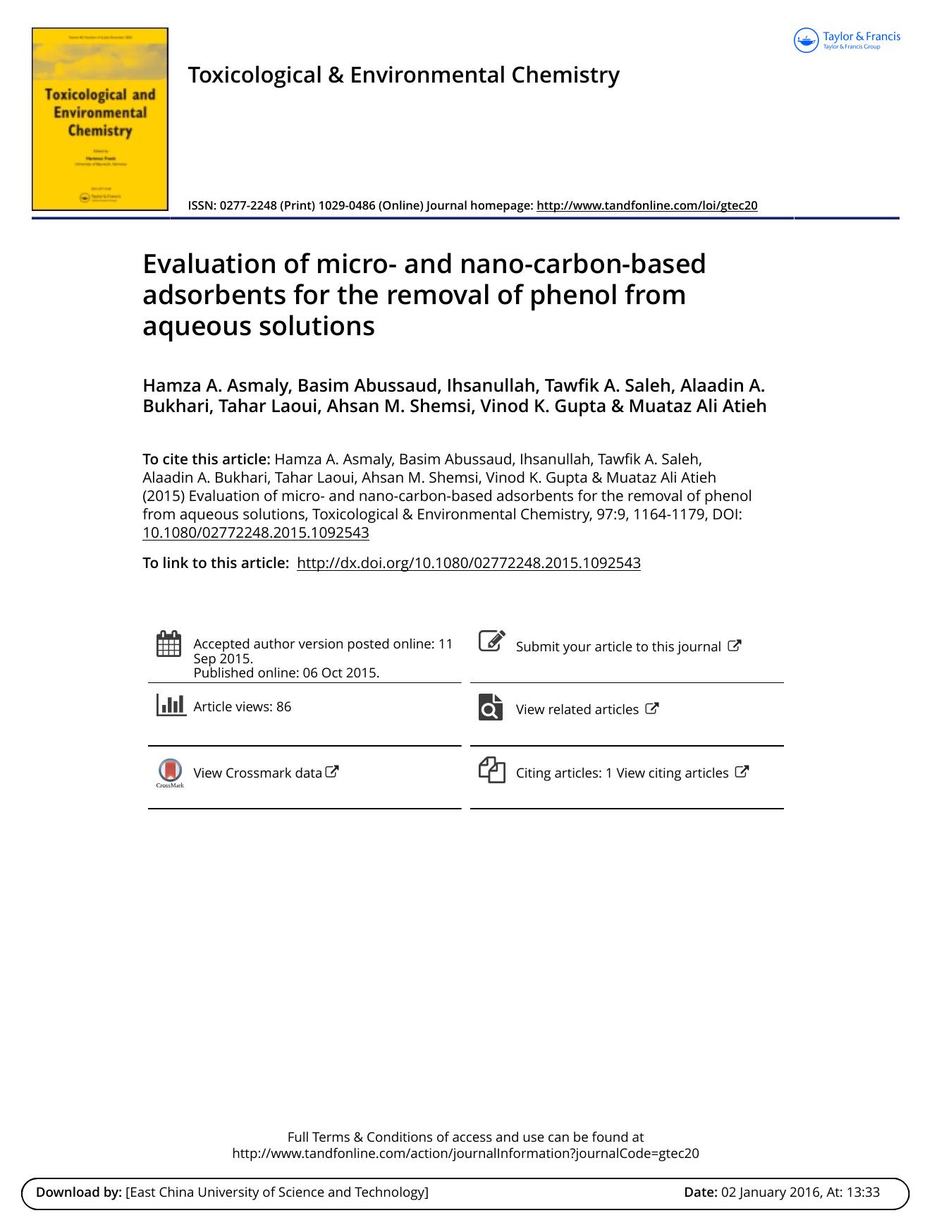 Evaluation of micro- and nano-carbon-based adsorbents for the removal of phenol from aqueous solutions by Basim Abussaud
