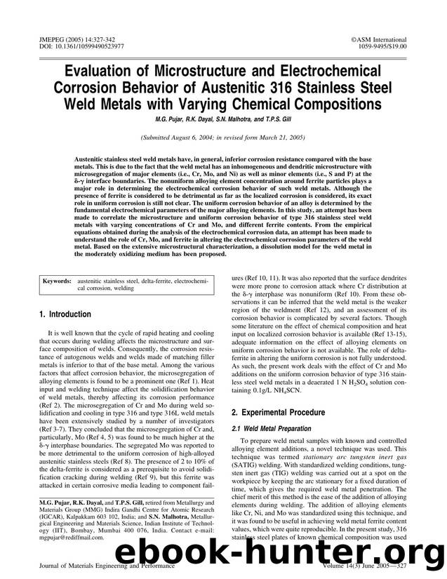 Evaluation of microstructure and electrochemical corrosion behavior of austenitic 316 stainless steel weld metals with varying chemical compositions by Unknown