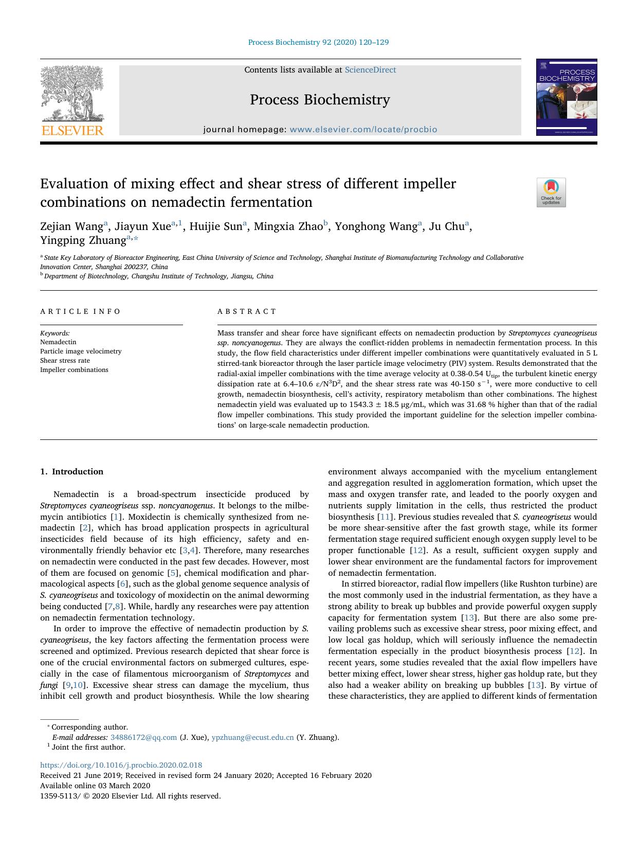Evaluation of mixing effect and shear stress of different impeller combinations on nemadectin fermentation by Zejian Wang & Jiayun Xue & Huijie Sun & Mingxia Zhao & Yonghong Wang & Ju Chu & Yingping Zhuang