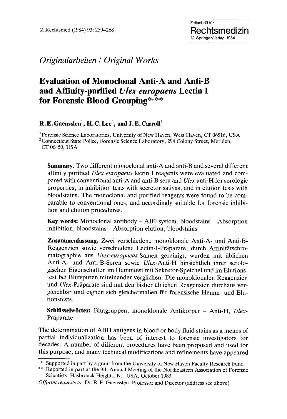 Evaluation of monoclonal anti-A and anti-B and affinity-purified <Emphasis Type="Italic">Ulex europaeus<Emphasis> lectin I for forensic blood grouping by Unknown