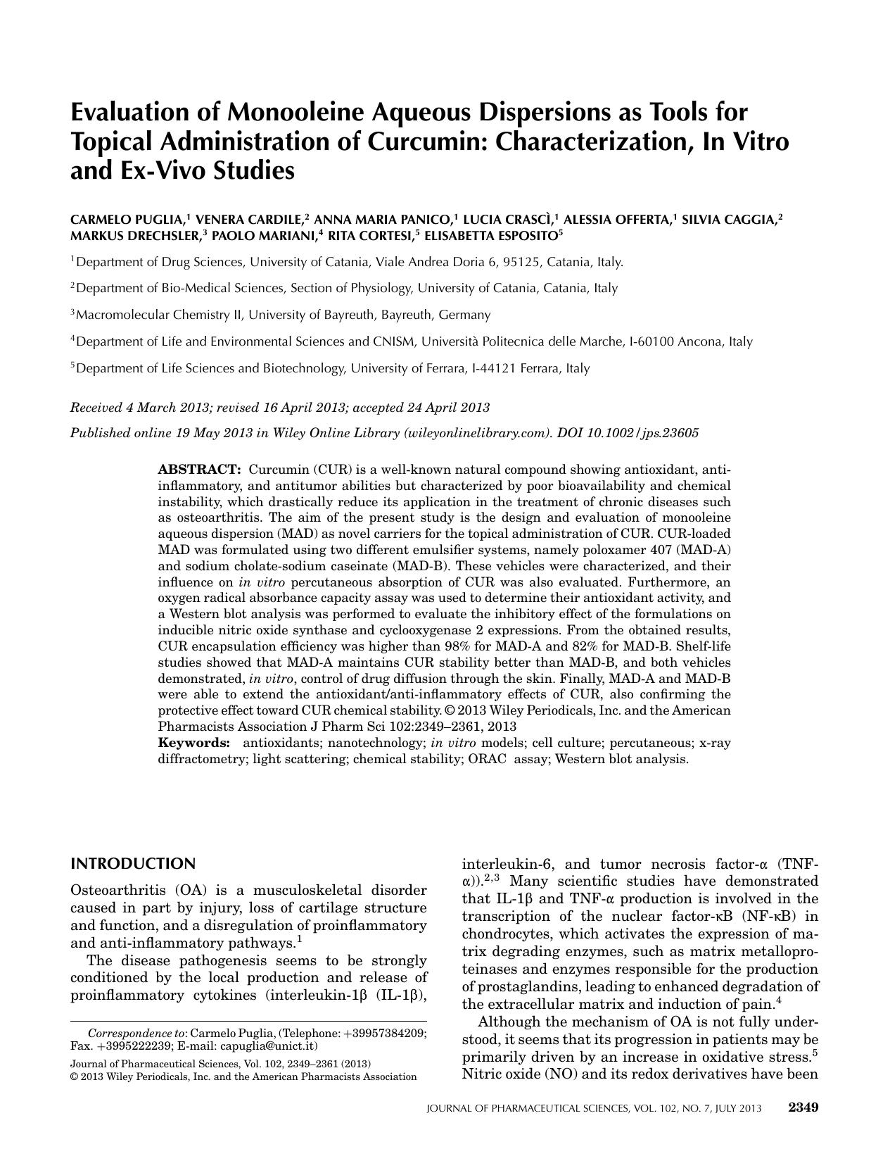 Evaluation of monooleine aqueous dispersions as tools for topical administration of curcumin: Characterization, in vitro and exvivo studies by Unknown