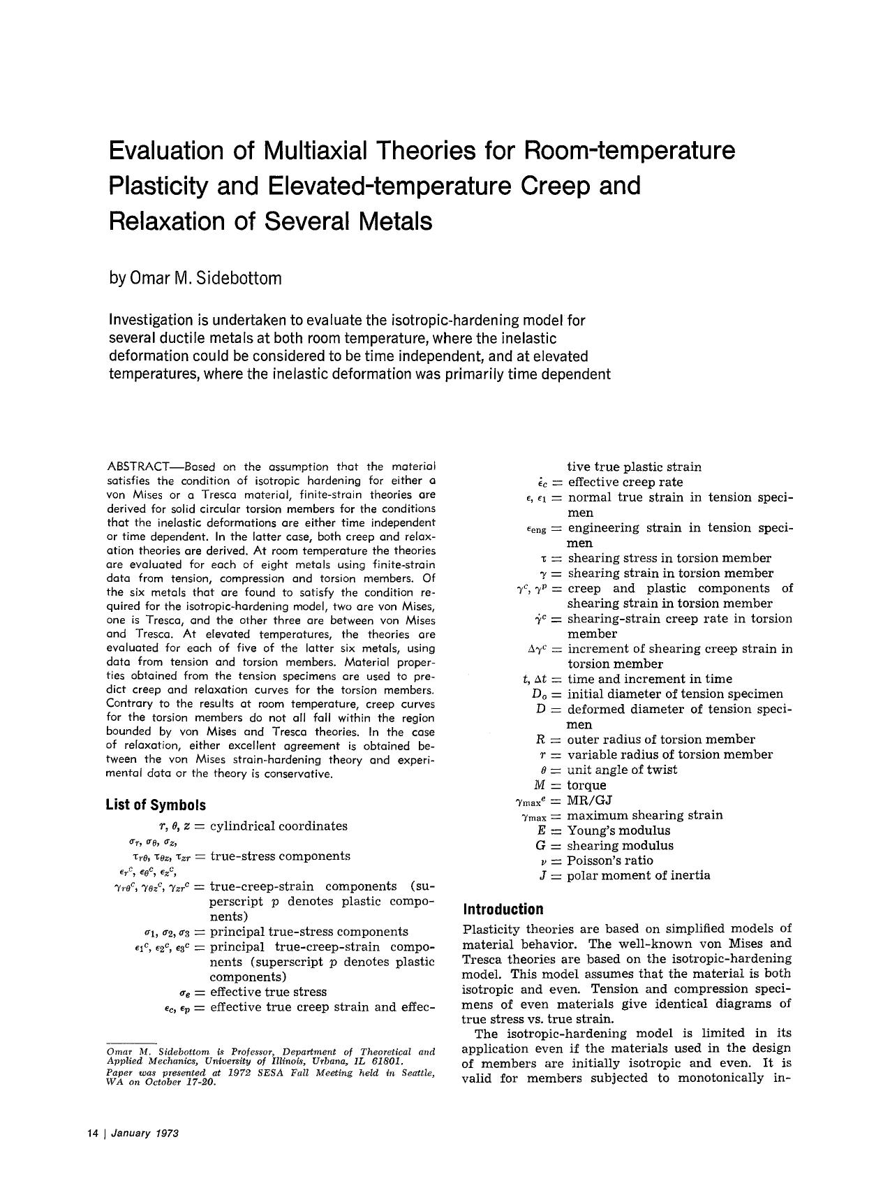 Evaluation of multiaxial theories for room-temperature plasticity and elevated-temperature creep and relaxation of several metals by Unknown