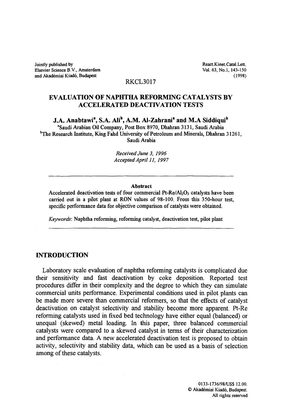 Evaluation of naphtha reforming catalysts by accelerated deactivation tests by Unknown