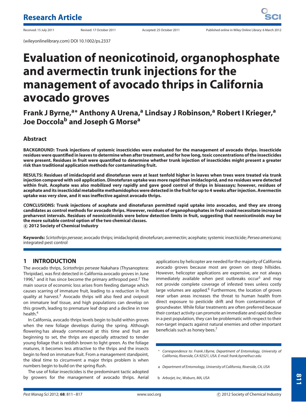 Evaluation of neonicotinoid, organophosphate and avermectin trunk injections for the management of avocado thrips in California avocado groves by Unknown