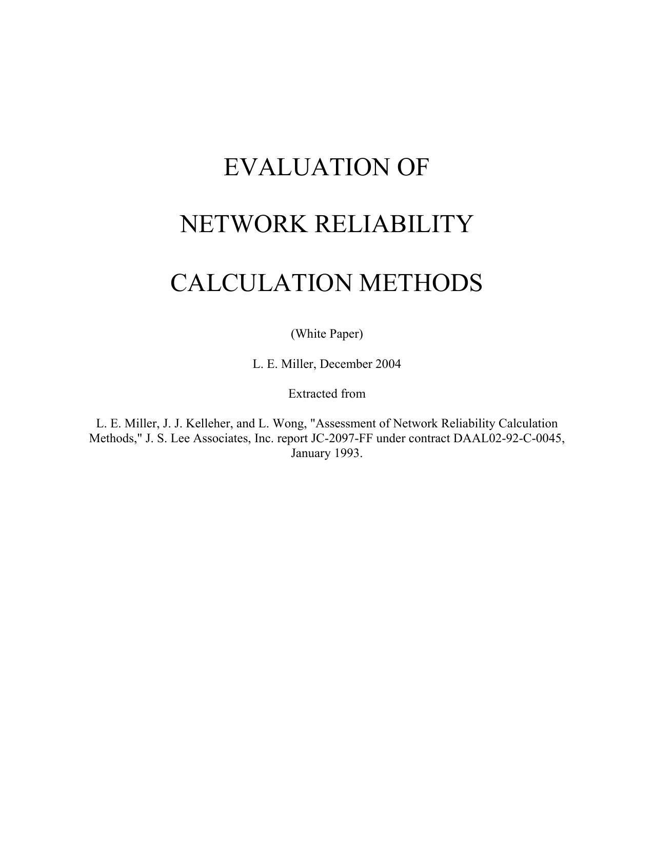 Evaluation of network reliability calculation methods by Miller L