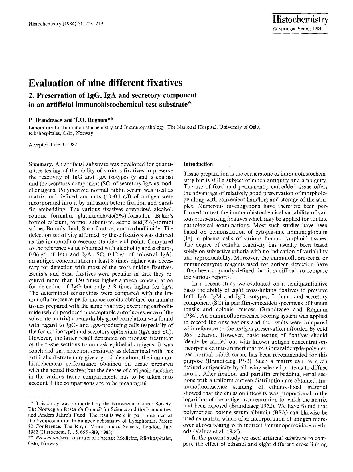 Evaluation of nine different fixatives by Unknown