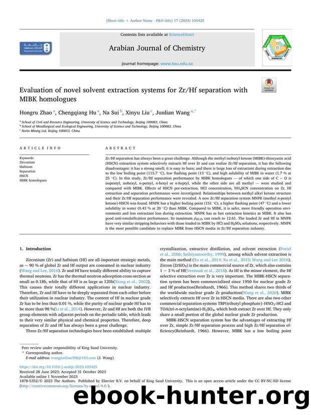 Evaluation of novel solvent extraction systems for ZrHf separation with MIBK homologues by Hongru Zhao & Chengqiang Hu & Na Sui & Xinyu Liu & Junlian Wang