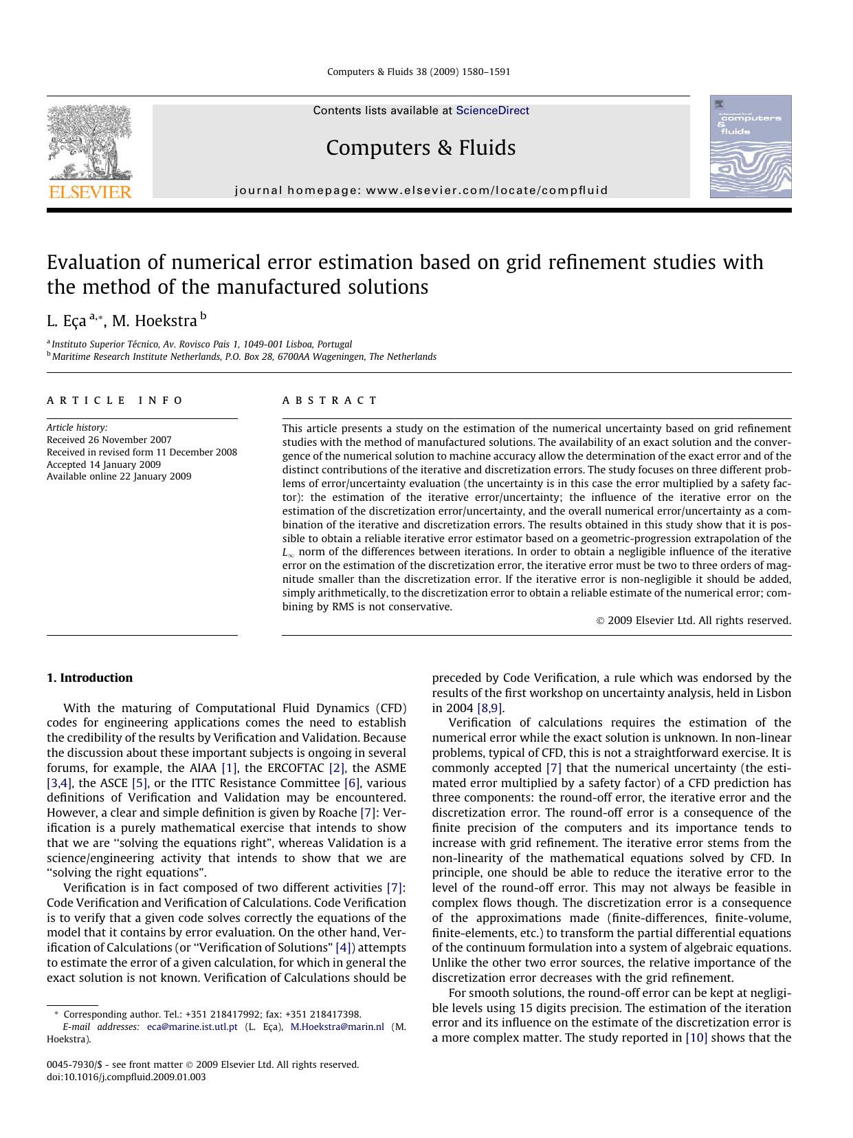 Evaluation of numerical error estimation based on grid refinement studies with the method of the manufactured solutions by L. Eça; M. Hoekstra
