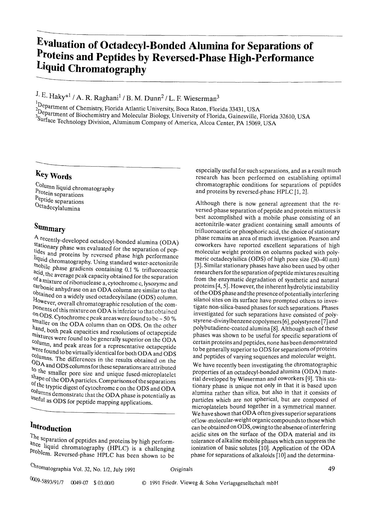 Evaluation of octadecyl-bonded alumina for separations of proteins and peptides by reversed-phase high-performance liquid chromatography by Unknown