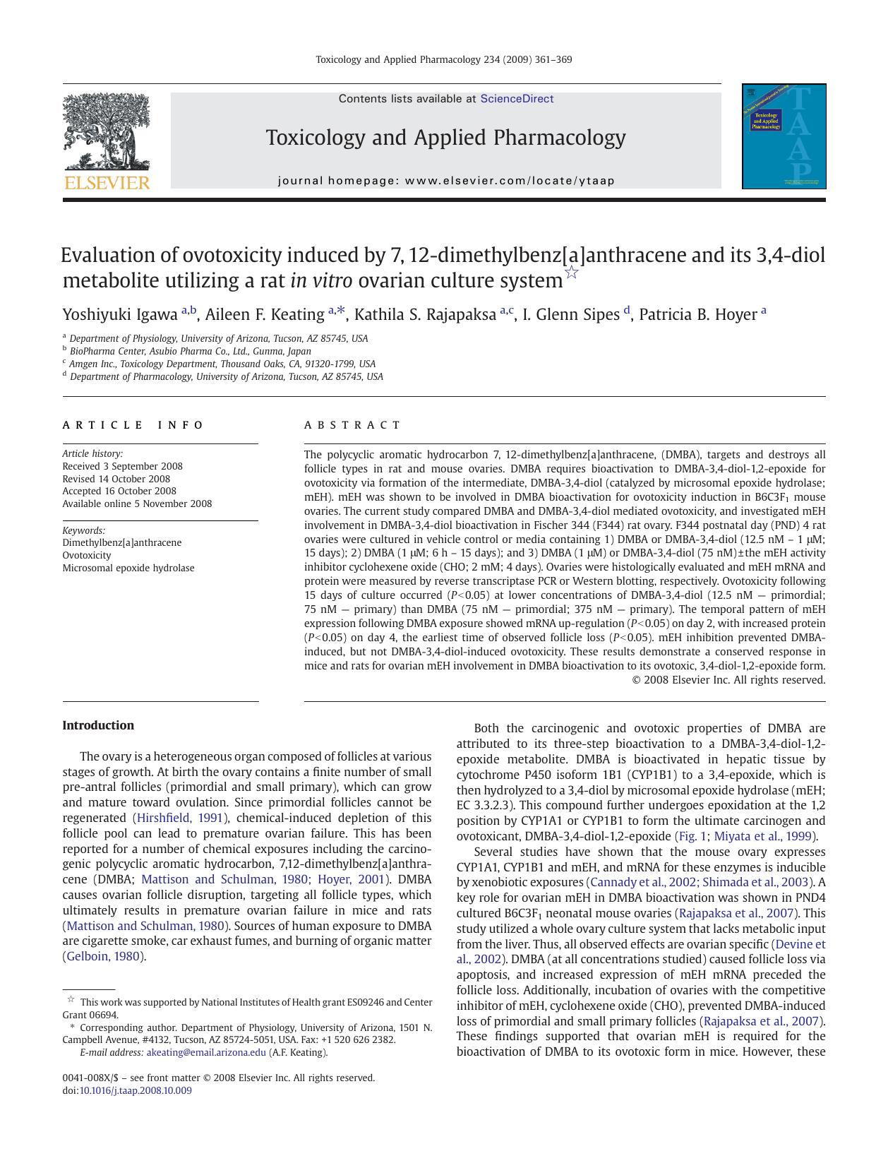Evaluation of ovotoxicity induced by 7, 12-dimethylbenz[a]anthracene and its 3,4-diol metabolite utilizing a rat in vitro ovarian culture system by Yoshiyuki Igawa; Aileen F. Keating; Kathila S. Rajapaksa; I. Glenn Sipes; Patricia B. Hoyer