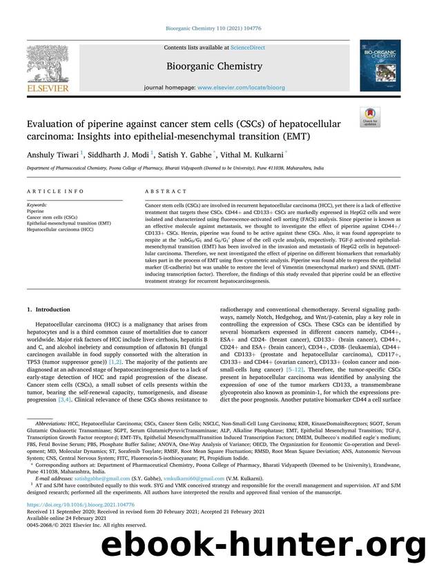 Evaluation of piperine against cancer stem cells (CSCs) of hepatocellular carcinoma: Insights into epithelial-mesenchymal transition (EMT) by Anshuly Tiwari & Siddharth J. Modi & Satish Y. Gabhe & Vithal M. Kulkarni