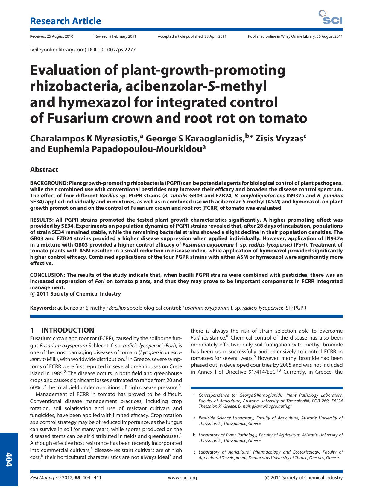 Evaluation of plantgrowthpromoting rhizobacteria, acibenzolarSmethyl and hymexazol for integrated control of Fusarium crown and root rot on tomato by Unknown