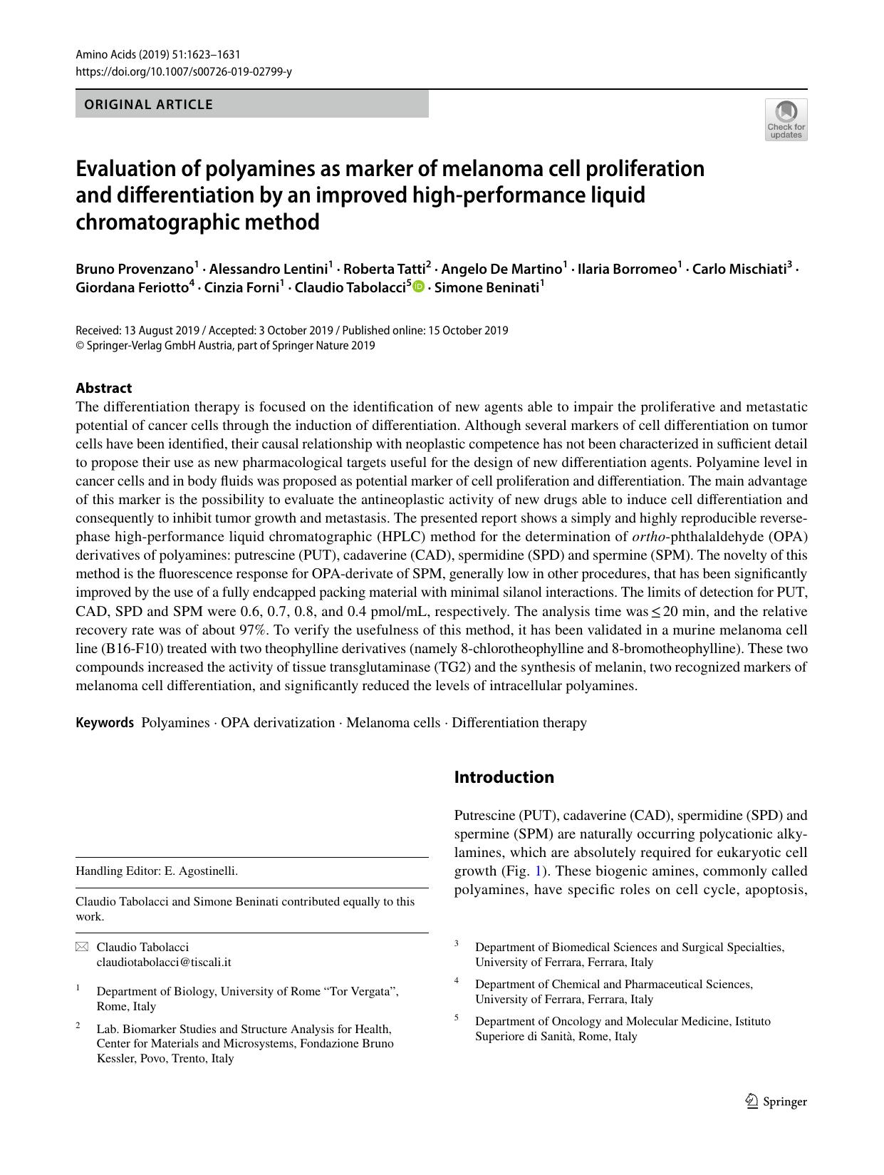 Evaluation of polyamines as marker of melanoma cell proliferation and differentiation by an improved high-performance liquid chromatographic method by unknow