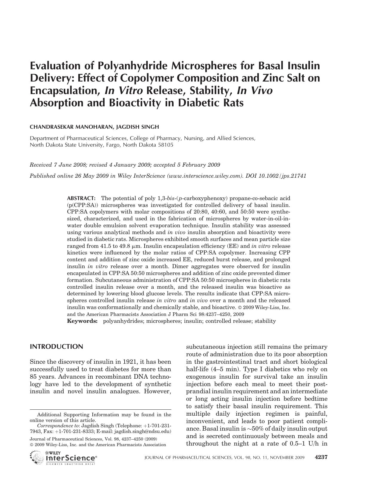 Evaluation of polyanhydride microspheres for basal insulin delivery: Effect of copolymer composition and zinc salt on encapsulation, in vitro release, stability, in vivo absorption by Unknown