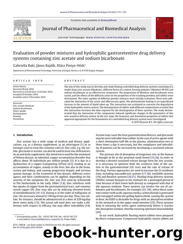 Evaluation of powder mixtures and hydrophilic gastroretentive drug delivery systems containing zinc acetate and sodium bicarbonate by Gabriella Baki