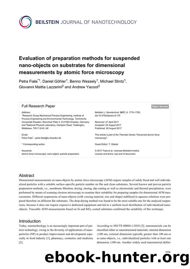 Evaluation of preparation methods for suspended nano-objects on substrates for dimensional measurements by atomic force microscopy by Petra Fiala Daniel Göhler Benno Wessely Michael Stintz Giovanni Mattia Lazzerini Andrew Yacoot