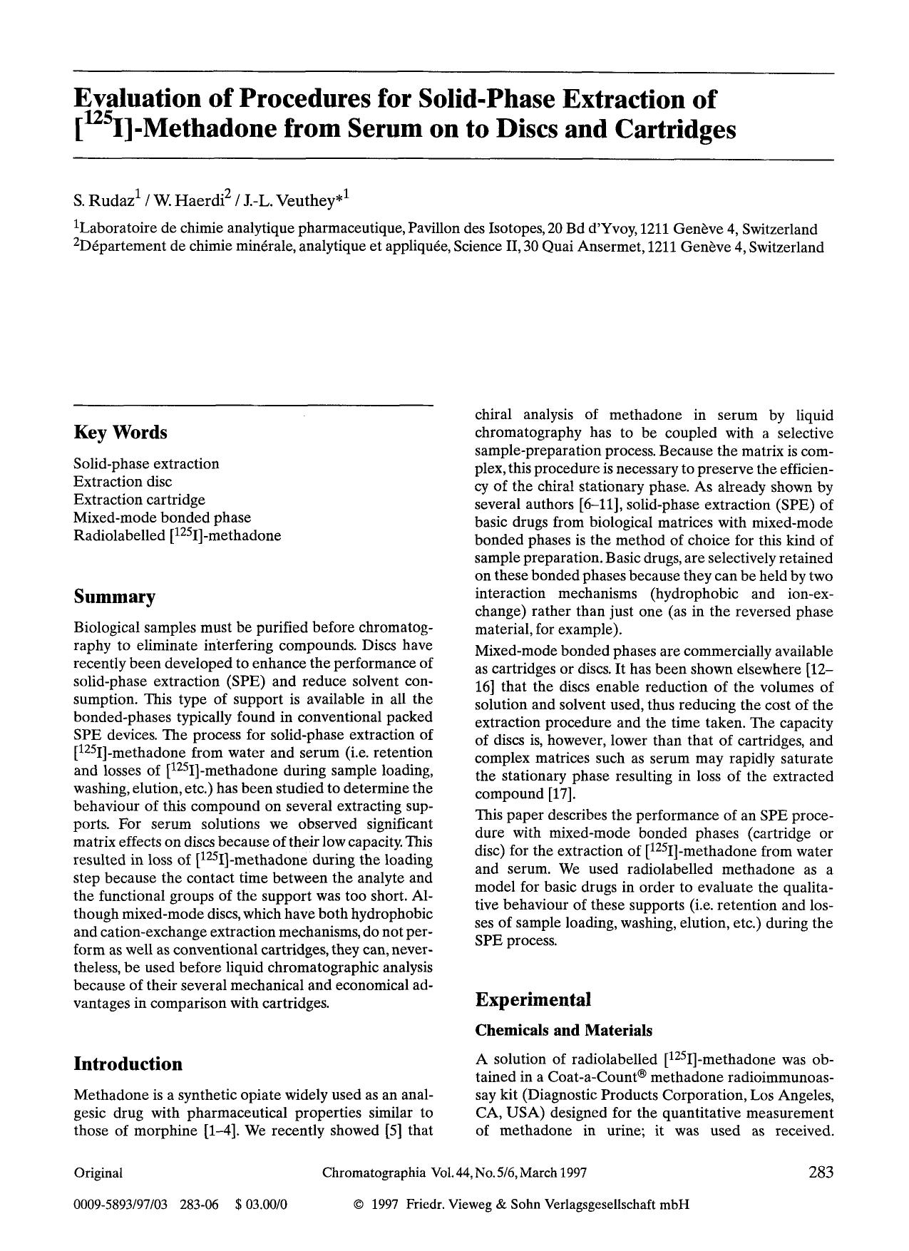 Evaluation of procedures for solid-phase extraction of [ <Superscript>125 <Superscript>I]-methodone from serum on to discs and cartridges by Unknown