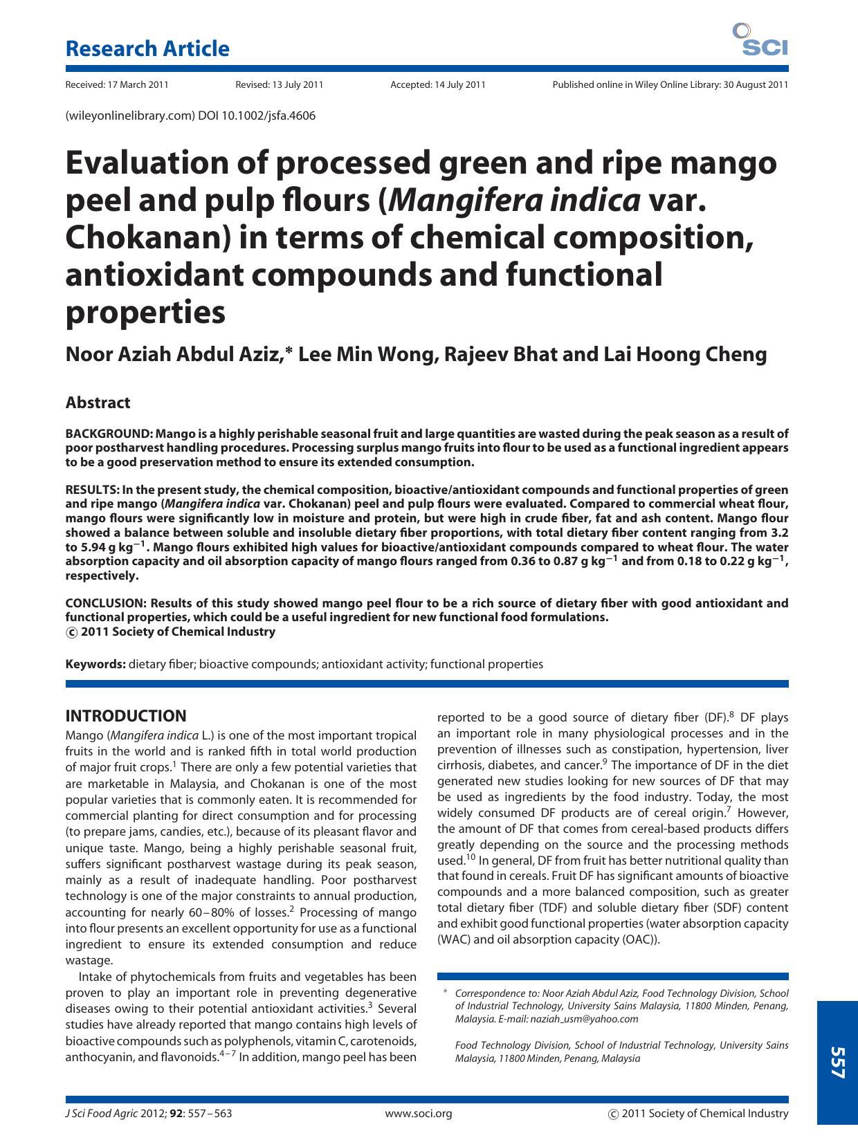 Evaluation of processed green and ripe mango peel and pulp flours (Mangifera indica var. Chokanan) in terms of chemical composition, antioxidant compounds and functional properties by Unknown
