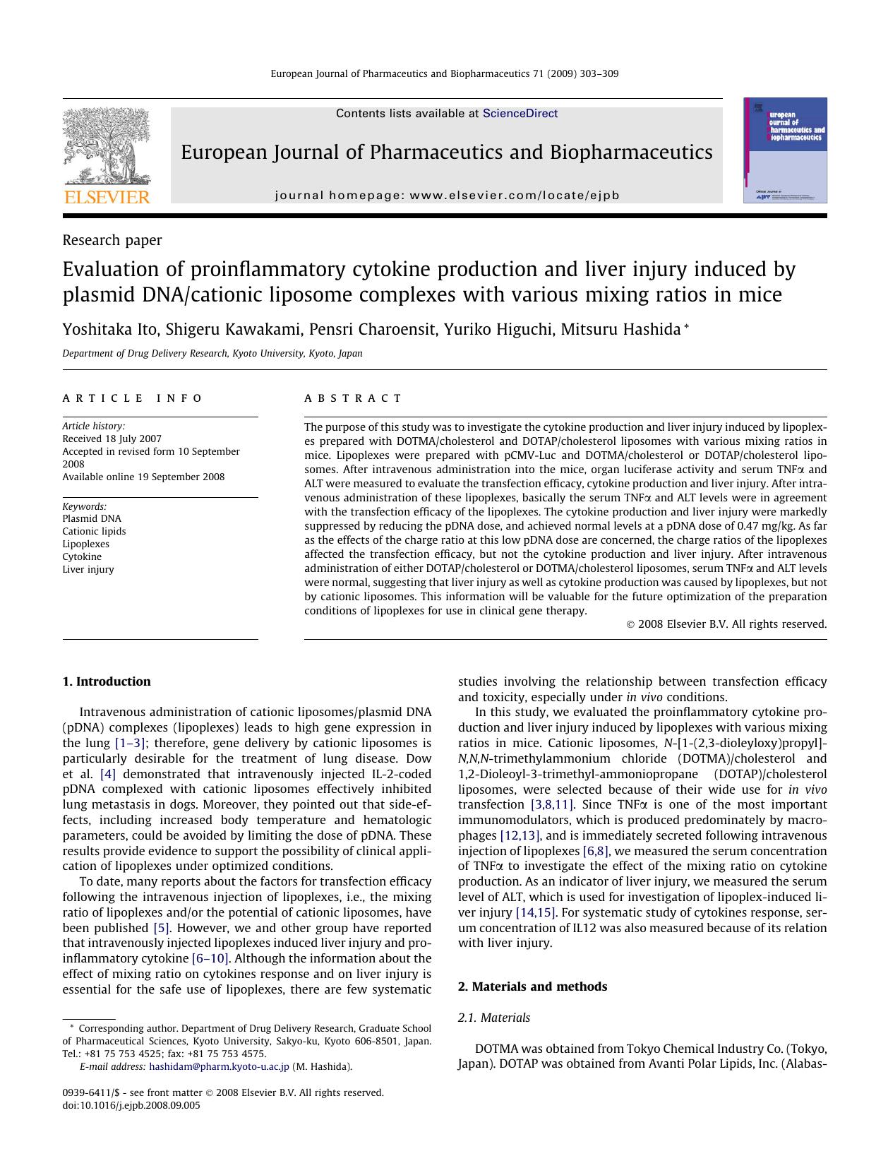 Evaluation of proinflammatory cytokine production and liver injury induced by plasmid DNAcationic liposome complexes with various mixing ratios in mice by Yoshitaka Ito; Shigeru Kawakami; Pensri Charoensit; Yuriko Higuchi; Mitsuru Hashida