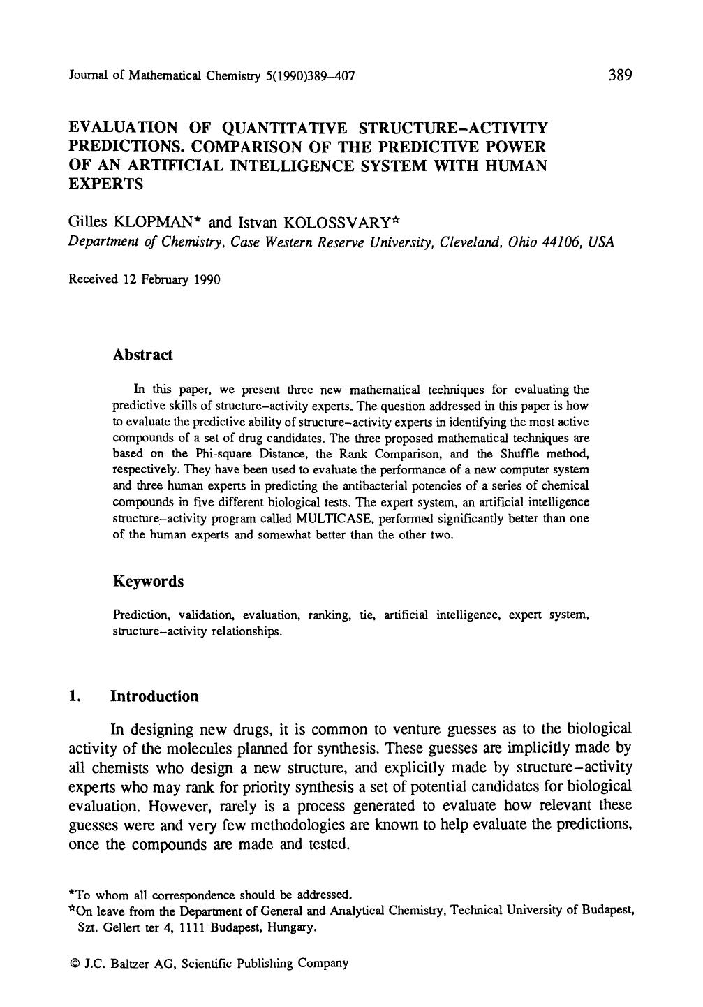 Evaluation of quantitative structure-activity predictions. Comparison of the predictive power of an artificial intelligence system with human experts by Unknown