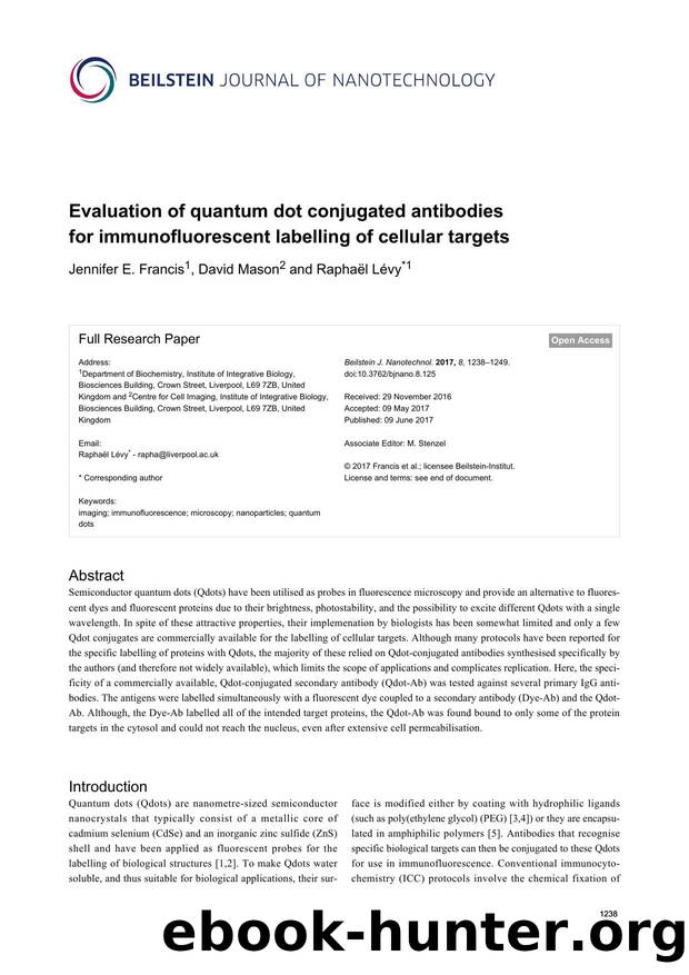 Evaluation of quantum dot conjugated antibodies for immunofluorescent labelling of cellular targets by Jennifer E. Francis David Mason Raphaël Lévy