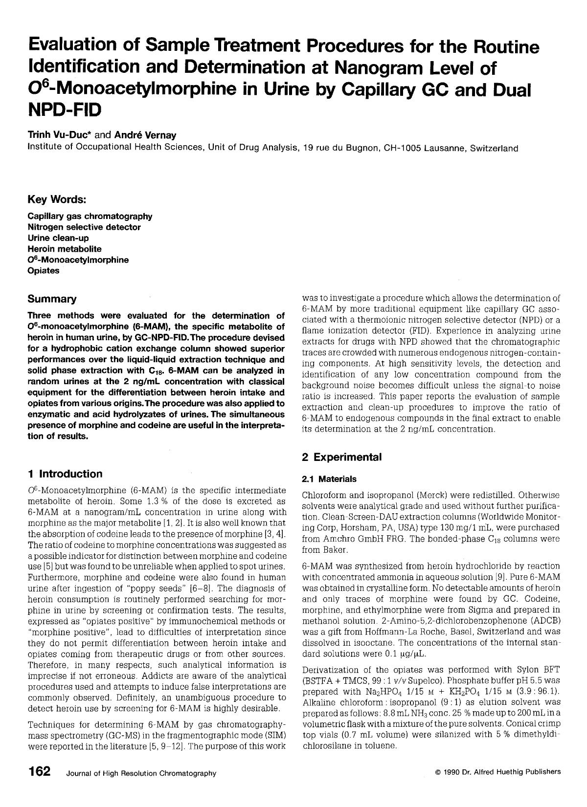 Evaluation of sample treatment procedures for the routine identification and determination at nanogram level of O6-monoacetylmorphine in urine by capillary GC and dual NPD-FID by Unknown