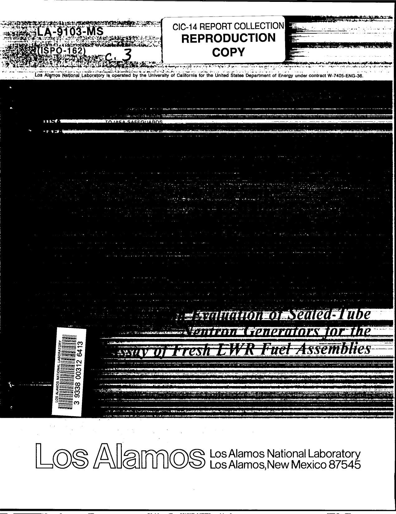 Evaluation of sealed-tube neutron generators for the assay of fresh LWR fuel assemblies None by LANL Research Library LWW Project