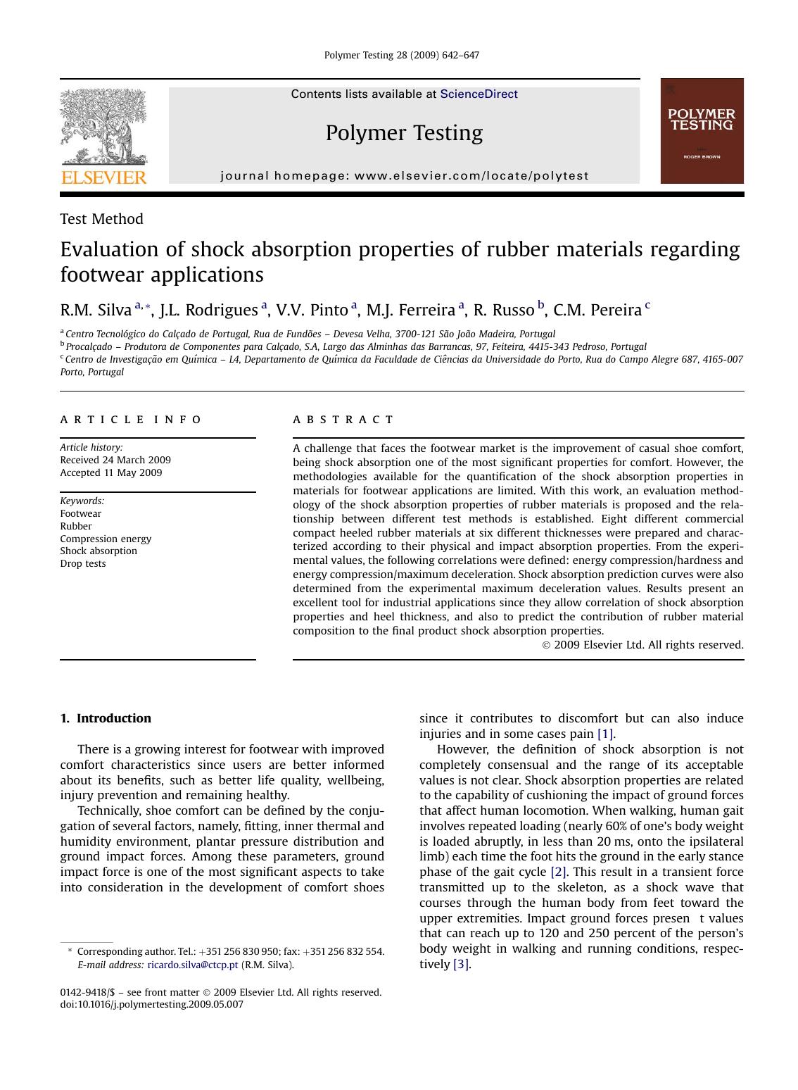 Evaluation of shock absorption properties of rubber materials regarding footwear applications by R.M. Silva; J.L. Rodrigues; V.V. Pinto; M.J. Ferreira; R. Russo; C.M. Pereira