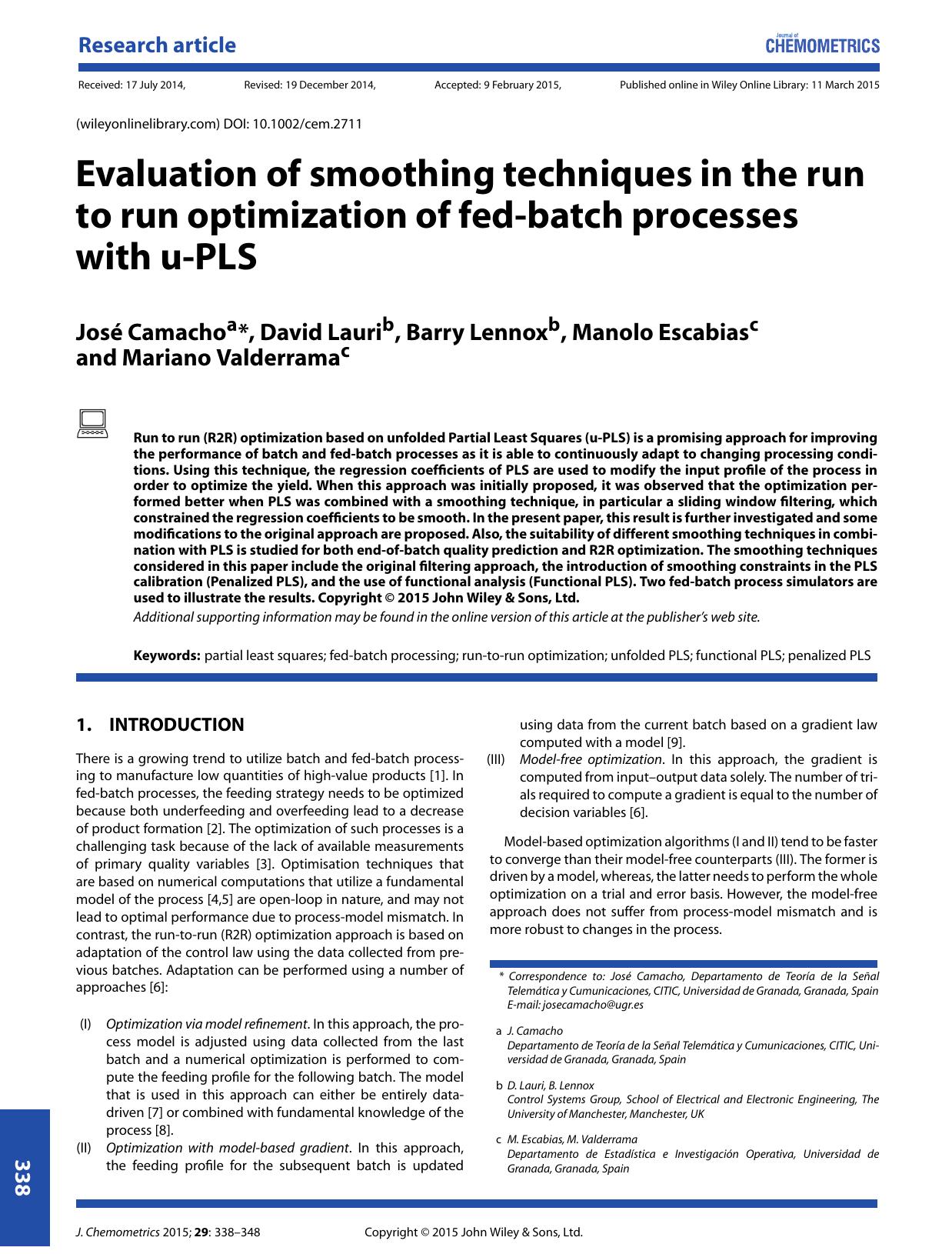 Evaluation of smoothing techniques in the run to run optimization of fed-batch processes with u-PLS by José Camacho David Lauri Barry Lennox Manolo Escabias Mariano Valderrama
