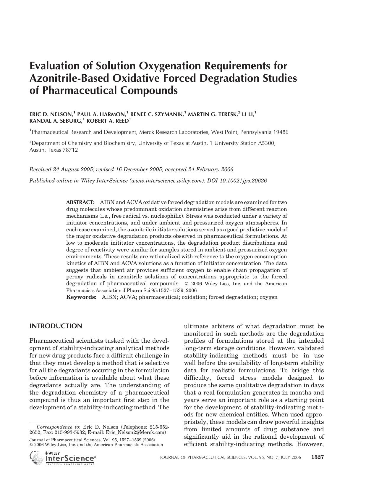 Evaluation of solution oxygenation requirements for azonitrile-based oxidative forced degradation studies of pharmaceutical compounds by Unknown