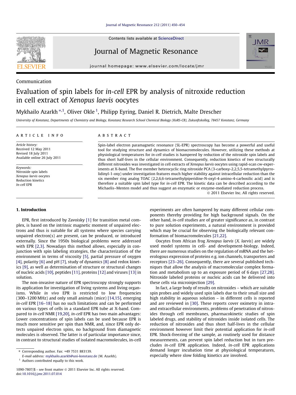 Evaluation of spin labels for in-cell EPR by analysis of nitroxide reduction in cell extract of Xenopus laevis oocytes by Mykhailo Azarkh & Oliver Okle & Philipp Eyring & Daniel R. Dietrich & Malte Drescher