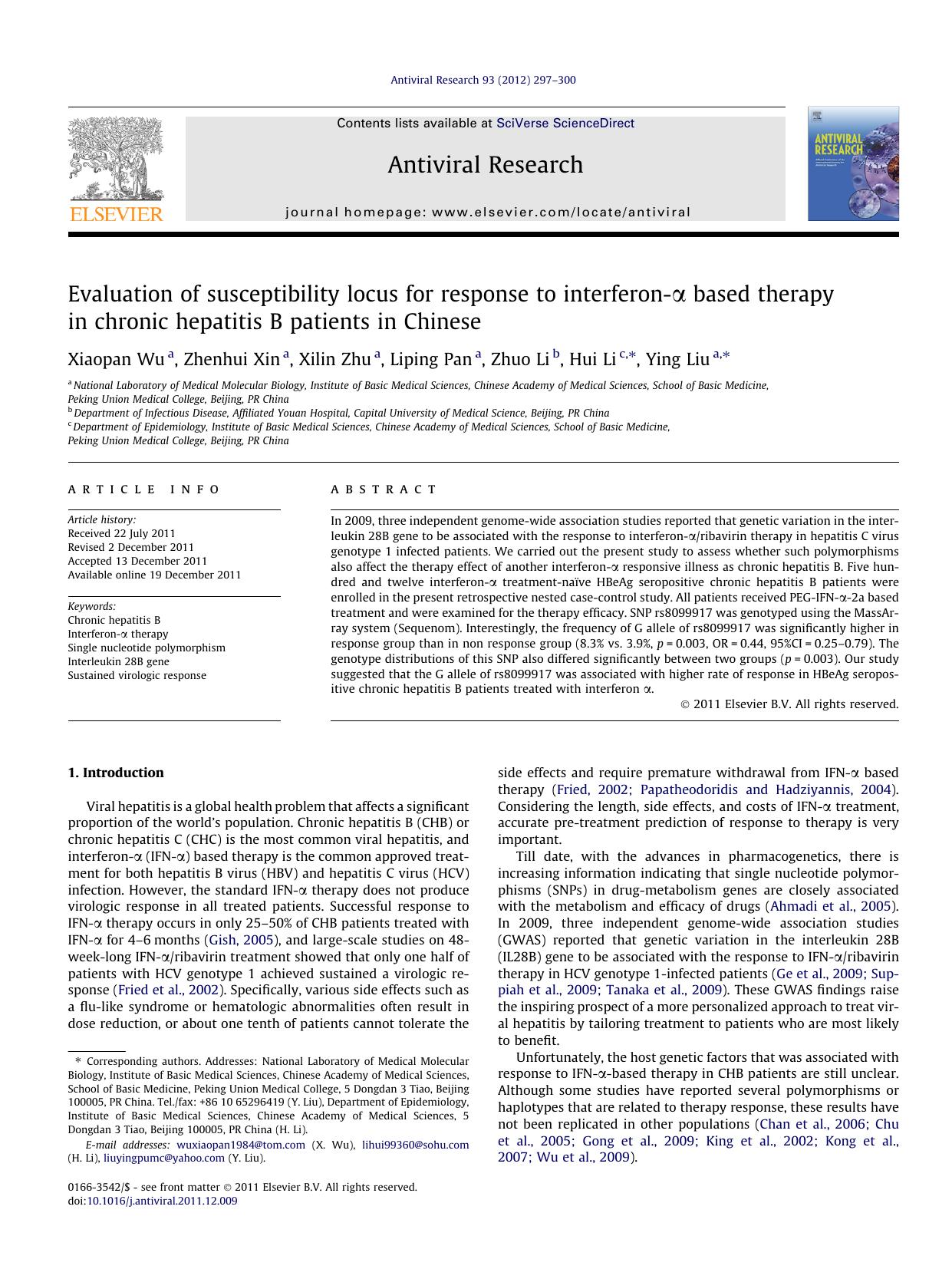 Evaluation of susceptibility locus for response to interferon-ÃÂ± based therapy in chronic hepatitis B patients in Chinese by Xiaopan Wu & Zhenhui Xin & Xilin Zhu & Liping Pan & Zhuo Li & Hui Li & Ying Liu